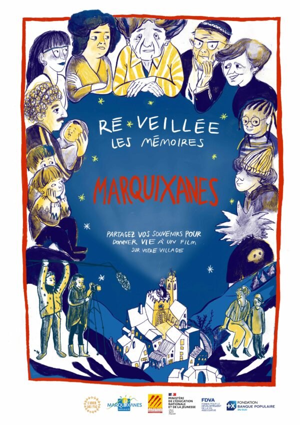 Affiche documentaire Ré-veillée les mémoires Marquixanes