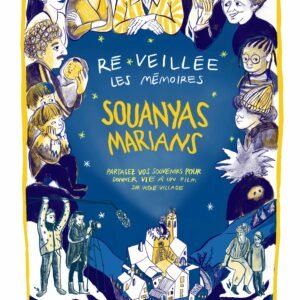Affiche documentaire Ré-veillée les mémoires Souanyas finale
