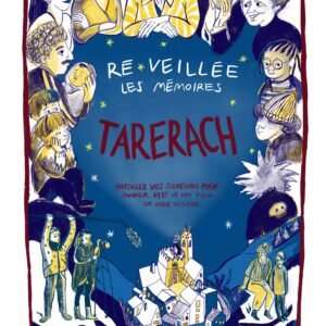 Affiche documentaire Ré-veillée les mémoires Tarerach