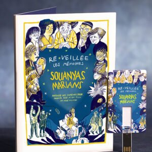 Ré-veillée les mémoires - Souanyas-Marians (épisode 1)